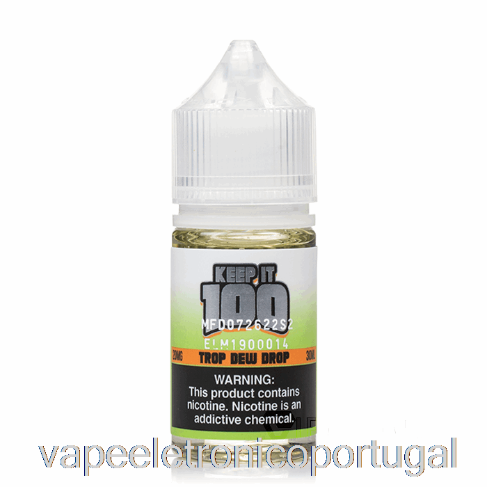 Vape Eletrônico Trop Dew Drop - Keep It 100 Salt - 30ml 30mg